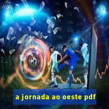 a jornada ao oeste pdf